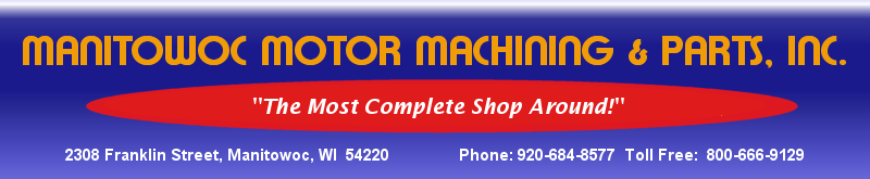 Manitowoc Motor Maching & Parts