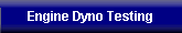Engine Dyno Testing